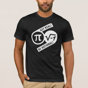 Camiseta Obtenha real seja racional