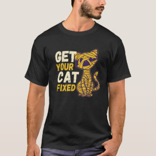 Camiseta Obter O Gato De Salvamento Animal Fixo Do Seu Gato