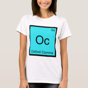 Camiseta Oc - Símbolo de Elemento de Química de Coma Oxfo