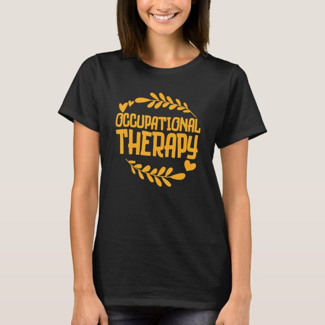 Camiseta Occupational Therapy Therapist Assistant Crew Bday (Frente)