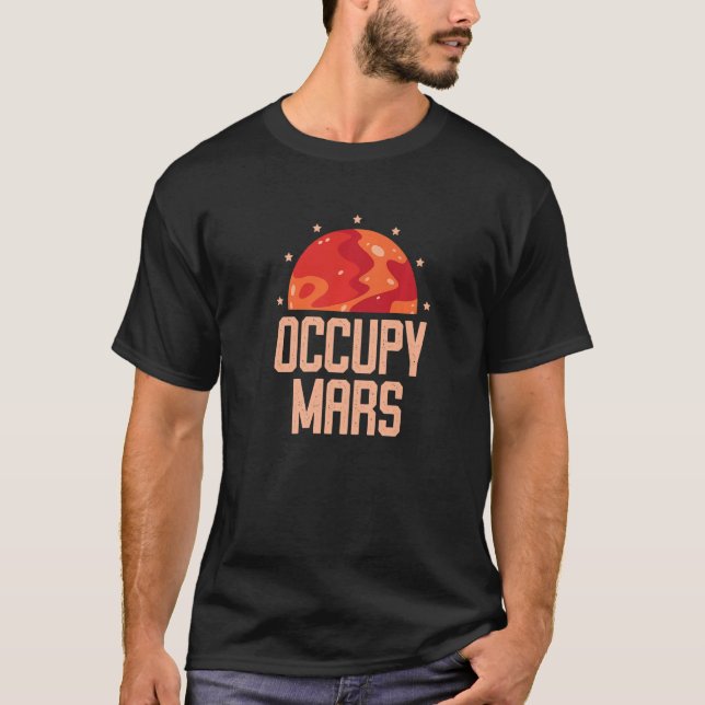 Camiseta Occupy Mars Astronomer Astrophysics Astronomy Prem (Frente)