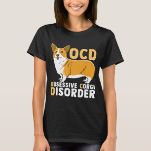 Camiseta Ocd Perturbação Obsessiva Corgi T