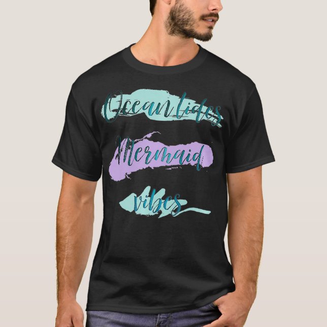 Camiseta Ocean tides Mermaid Vibes Premium  (Frente)