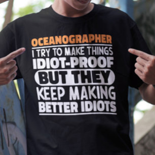 Camiseta Oceanógrafo Eu Tento Fazer Coisas Engraçadas