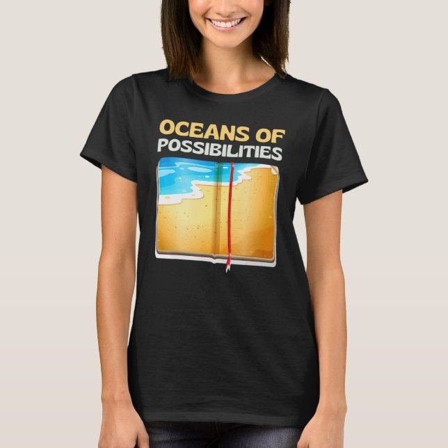 Camiseta Oceans of Possibilities Reading Books Readers bibl (Frente)