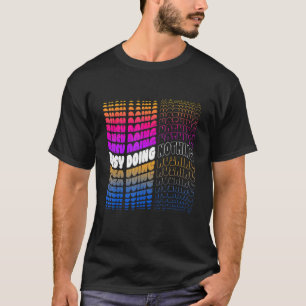 Camiseta Ocioso Fazendo Nada Desempregado Preguiçoso Indole