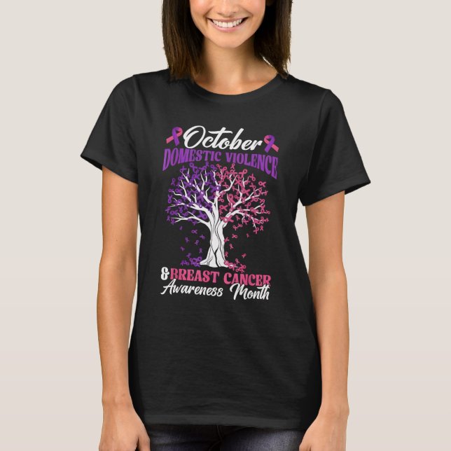 Camiseta October Domestic Violence And Breast Cancer Awaren (Frente)