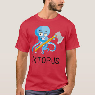 Camiseta Octopus Com Ax Axtopus Ax Puns Jogando Puns Fu