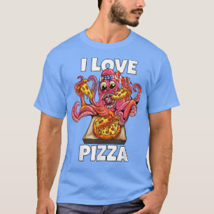 Camiseta Octopus Squid Come Fast Comida Lover I Love Pizza 