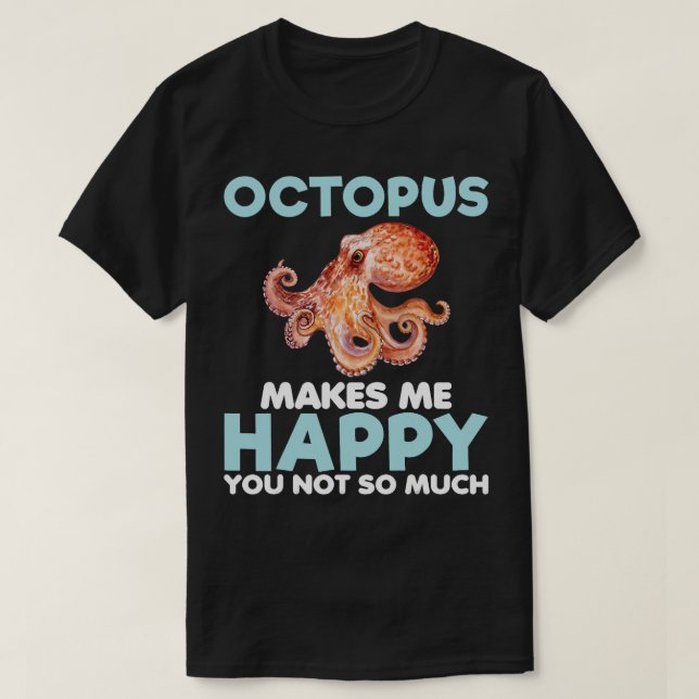 Camiseta Octopus Torna Feliz Comida Animal Oceânica Engraça (Frente do Design)