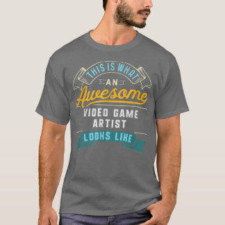 Camiseta Ocupação Incrível do Artista do Jogo de Vídeo