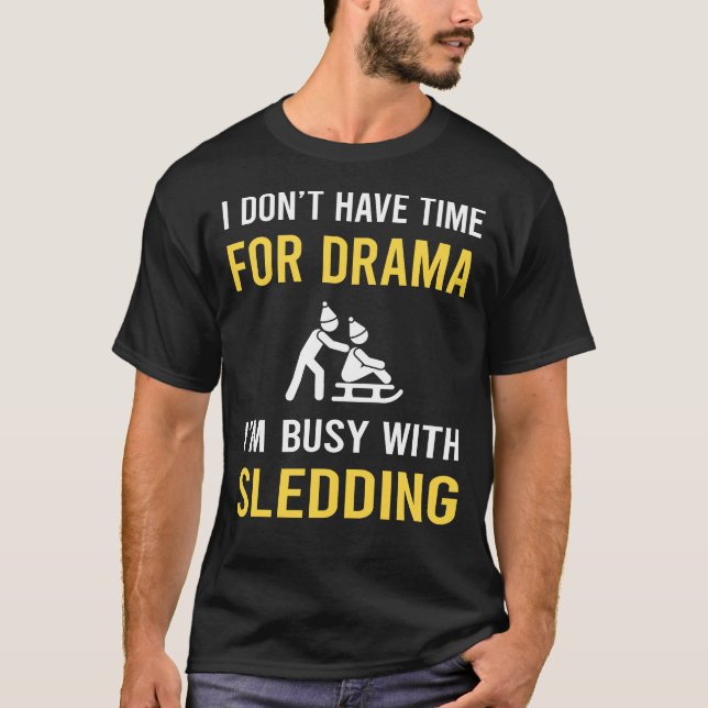 Camiseta Ocupado Com Dormência Sledge Sleighted (Frente)