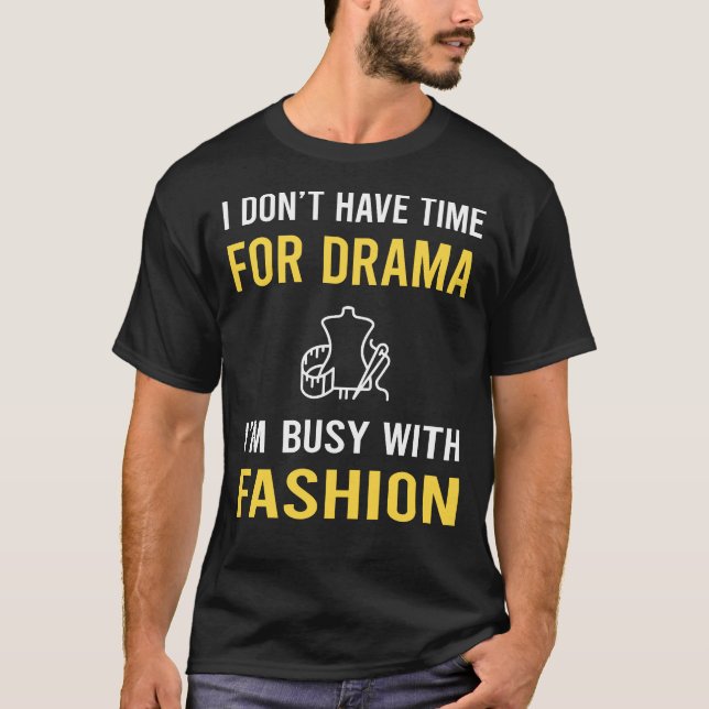 Camiseta Ocupado com Moda (Frente)