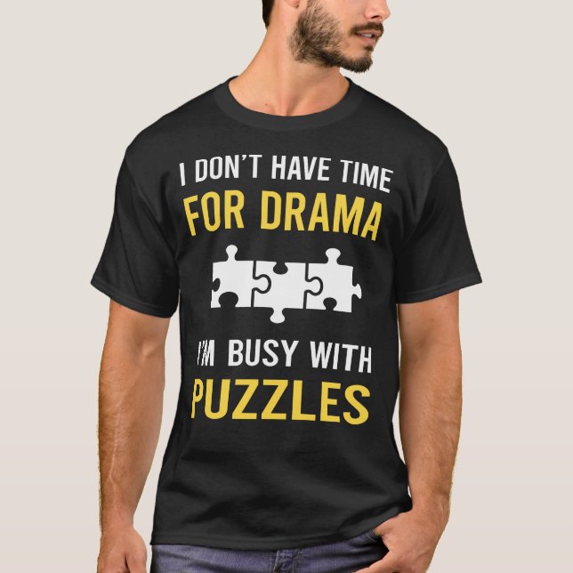 Camiseta Ocupado Com Puzzles (Frente)
