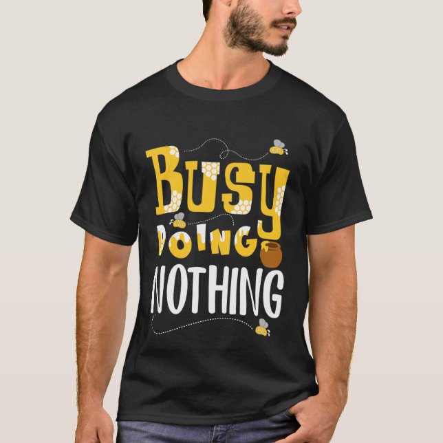 Camiseta Ocupado Fazendo Nada (Frente)
