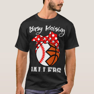 Camiseta Ocupado Raising Ballers Funny Baseball Mãe