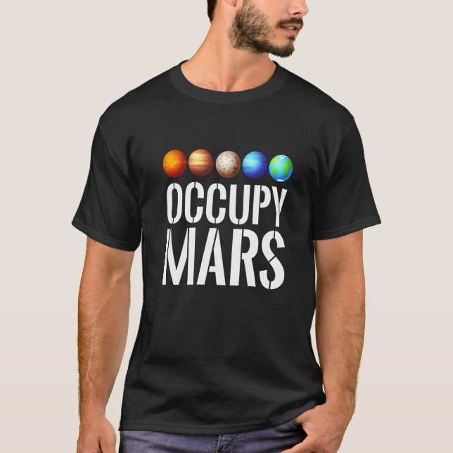 Camiseta Ocupar Marte Costume Mars Planetas (Frente)