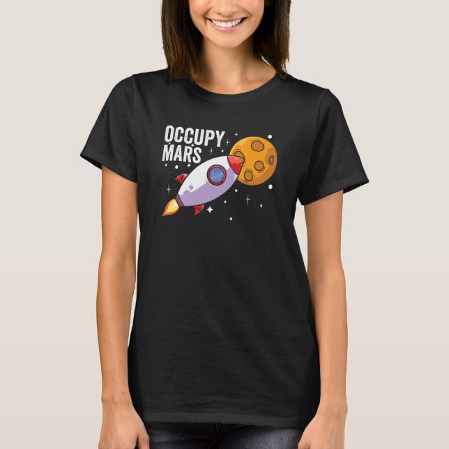 Camiseta Ocupar Marte Espécies Multiplanetárias (Frente)