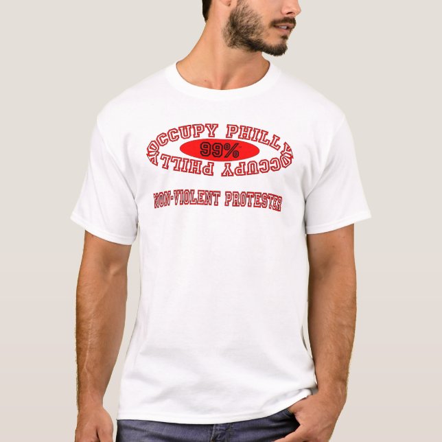 Camiseta Ocupe Philly - t-shirt Não-Violento do protestador (Frente)