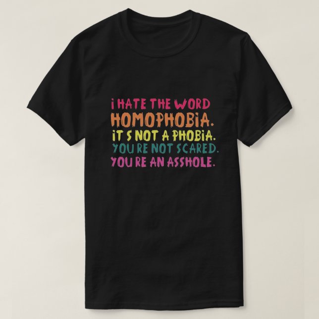 Camiseta Odeio a palavra homofobia... (Frente do Design)