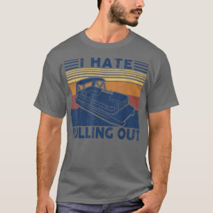 Camiseta Odeio arrancar o capitão do navio de barco retrô p