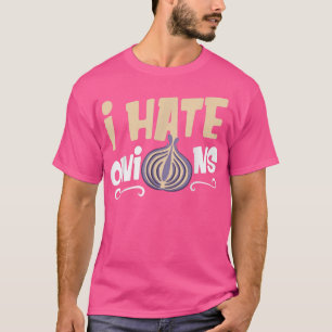 Camiseta Odeio Cebolas Veggie Vegetables Cozinhar Comida