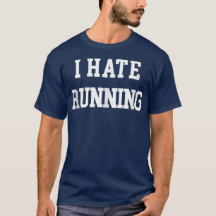 Camiseta Odeio Correr Engraçado, Eercise Cardio Runner