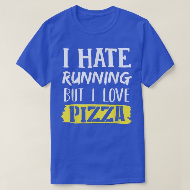 Camiseta Odeio Correr Mas Adoro Pizza1044 (Frente do Design)