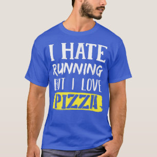 Camiseta Odeio Correr Mas Adoro Pizza1044