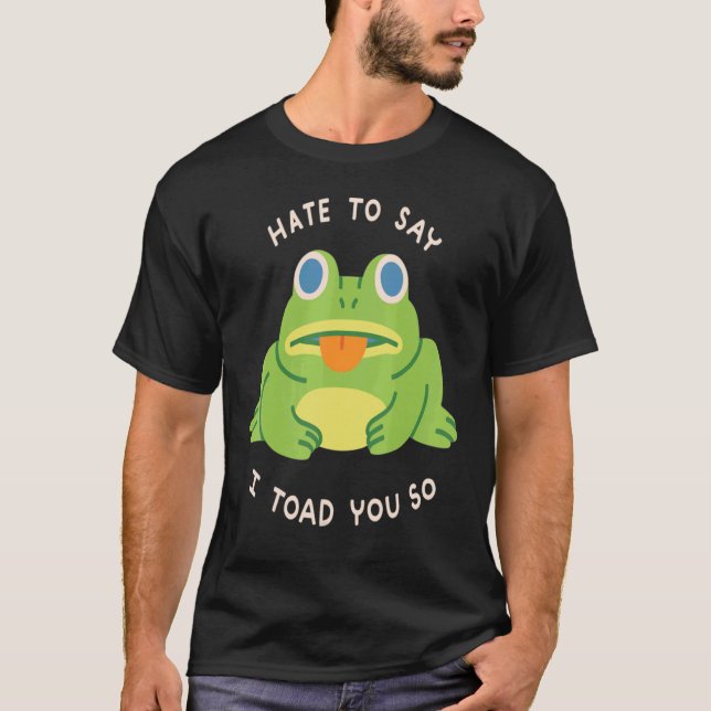 Camiseta Odeio Dizer Que Te Trouxe Tantos Anfíbios Sapos (Frente)