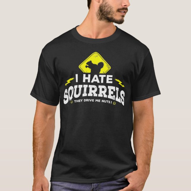 Camiseta Odeio Esquilos Que Me Levam Loucos (Frente)