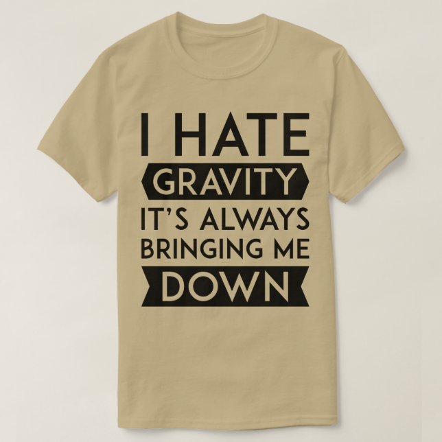Camiseta Odeio Gravidade 2 (Frente do Design)
