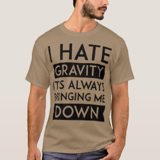 Camiseta Odeio Gravidade 2