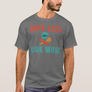 Camiseta Odeio Menos Cozinhe Mais Chef Cozinhar Casa Cook P