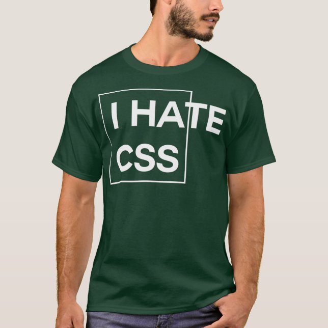 Camiseta Odeio o cSS engraçado do programador html javascri (Frente)