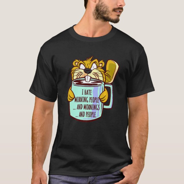Camiseta Odeio Pessoas De Manhã Dizendo Manhã De Beaver Gru (Frente)