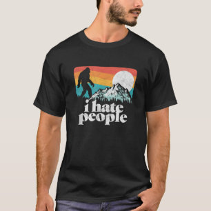 Camiseta Odeio Pessoas! Engraçado Montanhas Bigfoot anos 8