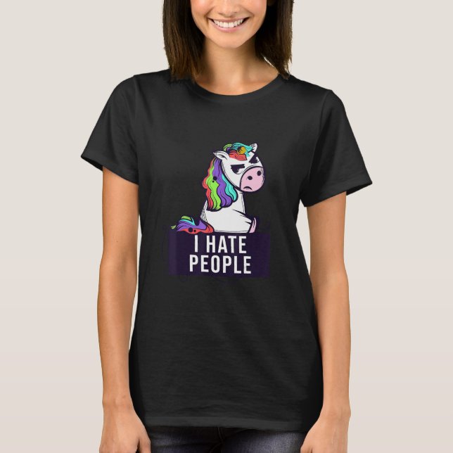Camiseta Odeio Pessoas Unicorn Unicorn Unicorns Rainbow Mag (Frente)