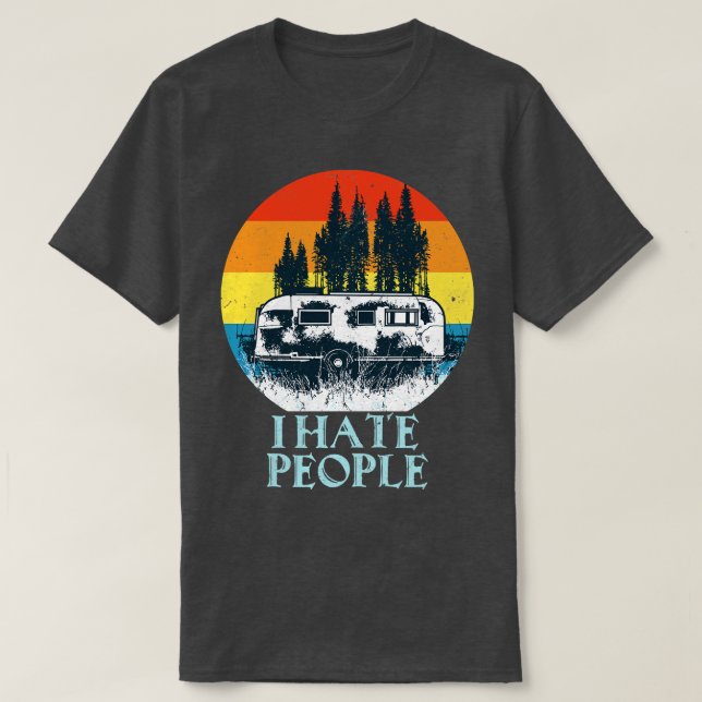 Camiseta Odeio presentes de acampamento de campo de retrô d (Frente do Design)