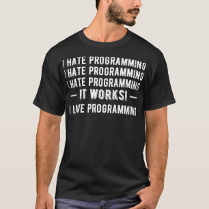 Camiseta Odeio Programar Programador Engraçado II