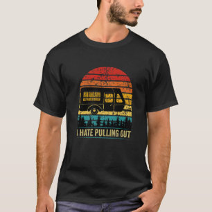 Camiseta Odeio Puxar Caravana Engraçada Acampando RV Trail