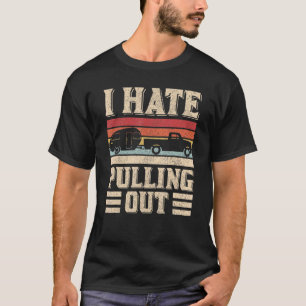 Camiseta Odeio Retirar O Reboque De Acampamento Retro Viage