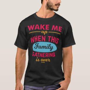 Camiseta Odeio reuniões familiares dizendo