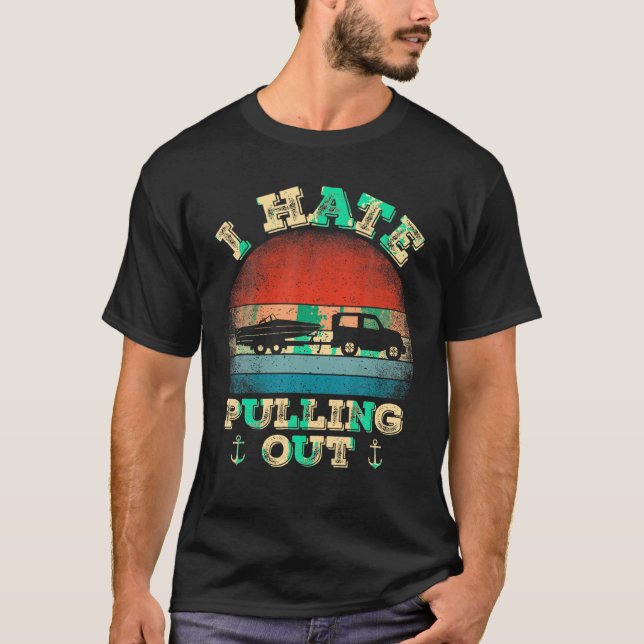 Camiseta Odeio Tirar O Barco De Barco Retro. (Frente)