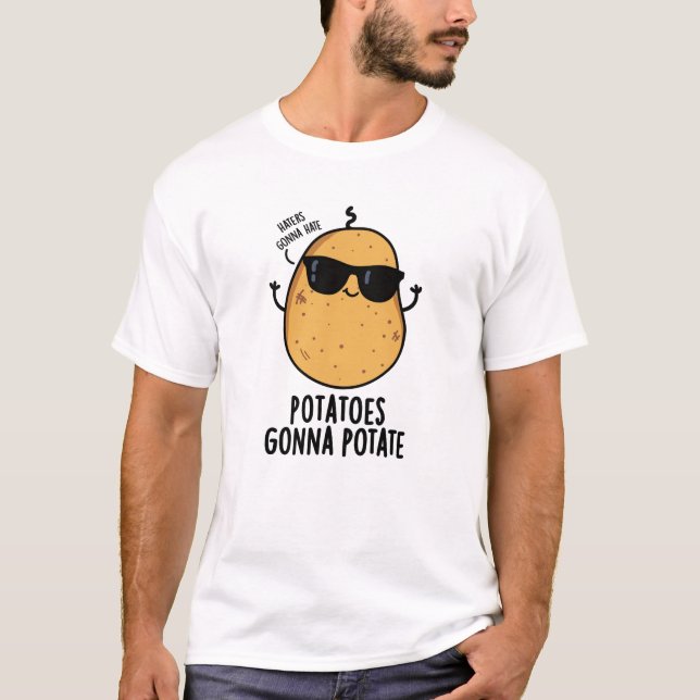 Camiseta Odiadores vão odiar batatas vão plantar Comida (Frente)