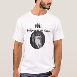 Camiseta Odin - a razão para a estação!