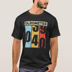 Camiseta Odometer Oldometer 39-40 Engraçado aniversário de 