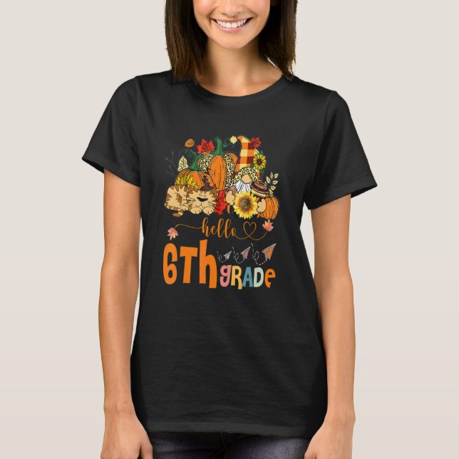 Camiseta of Autumn Cute Teacher Sunflower Hello 6th Grade (Frente)