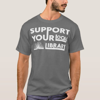 Camiseta Ofereça Suporte à Biblioteca Local 5