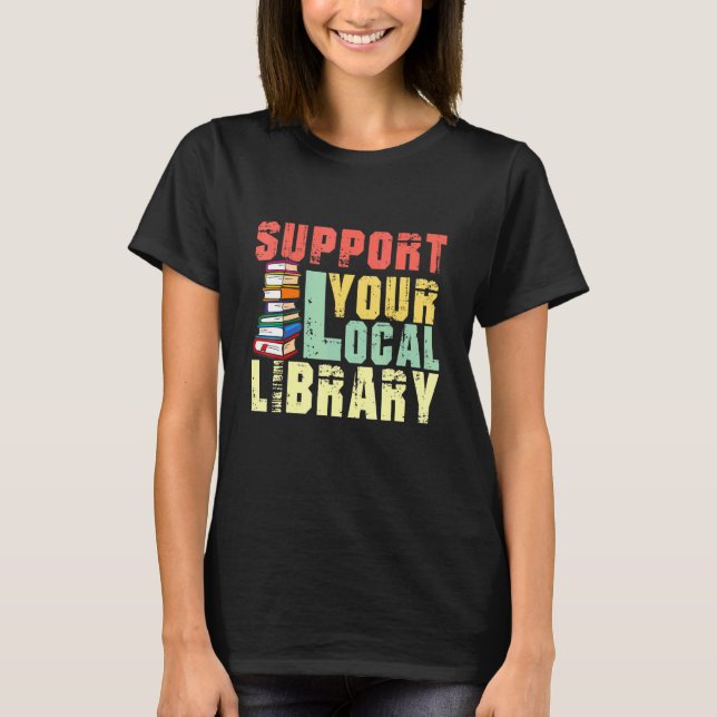 Camiseta Ofereça Suporte a seu professor de leitores de liv (Frente)